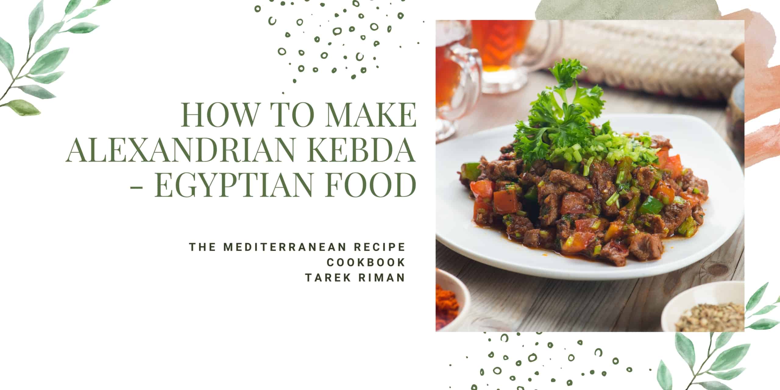 How to make Alexandrian Kebda - Egyptian food
